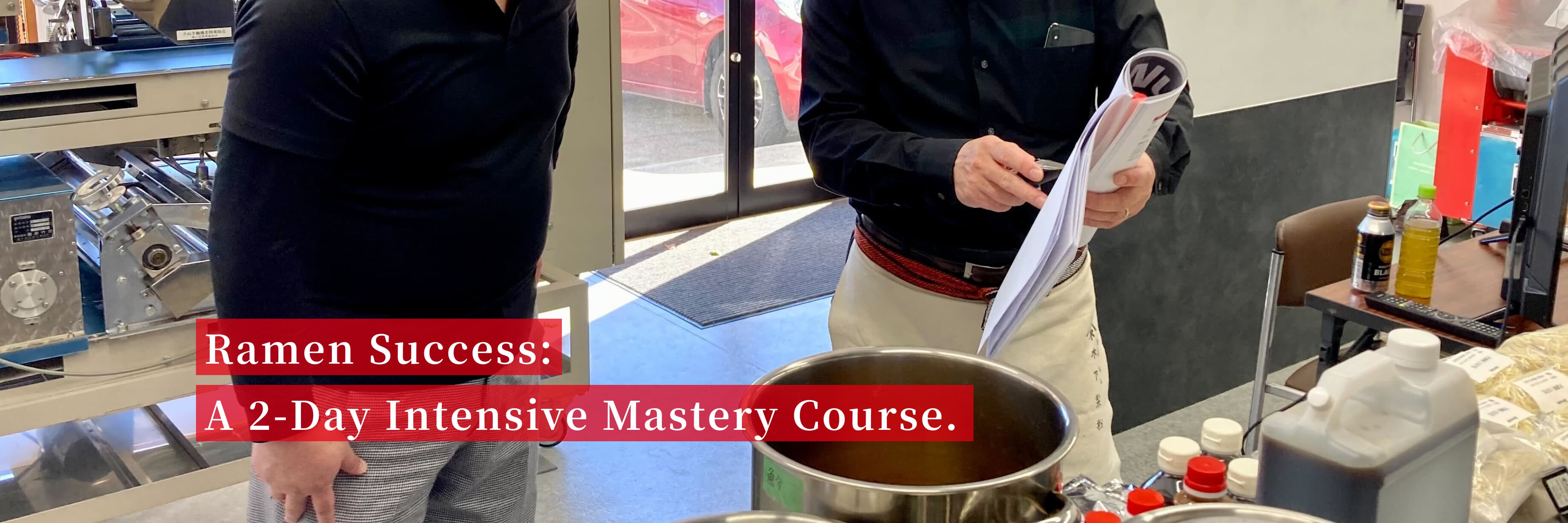 A 2-Day, Fully Customized Ramen School Focused on Success Rates